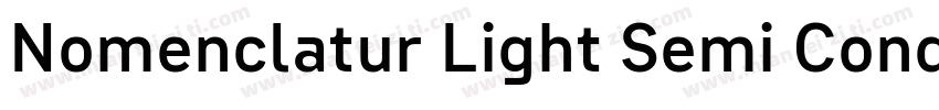 Nomenclatur Light Semi Condensed字体转换